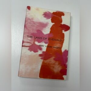 The Laws of Evening Stories by Mary Yukari Waters